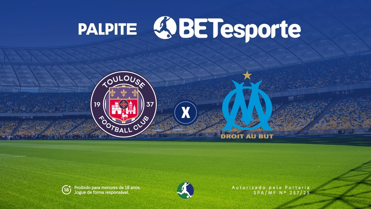 Palpite Toulouse x Marseille: análise e odds na Ligue 1