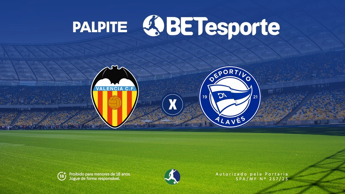 Palpite Valencia x Alavés: análise e odds pela La Liga