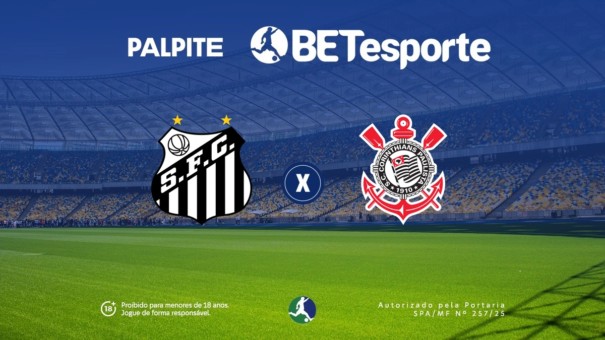 Palpite Santos x Corinthians: análise, odds e tudo sobre o Clássico Alvinegro