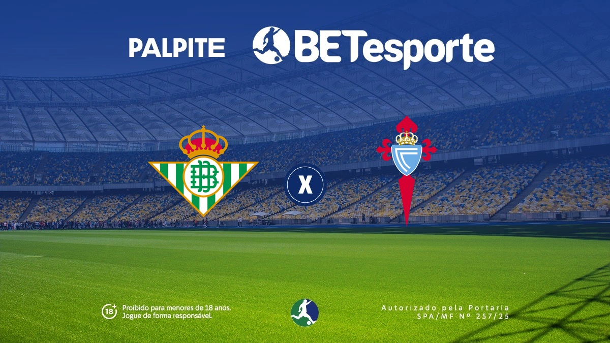Palpite Bétis x Celta de Vigo: análise e odds na La Liga