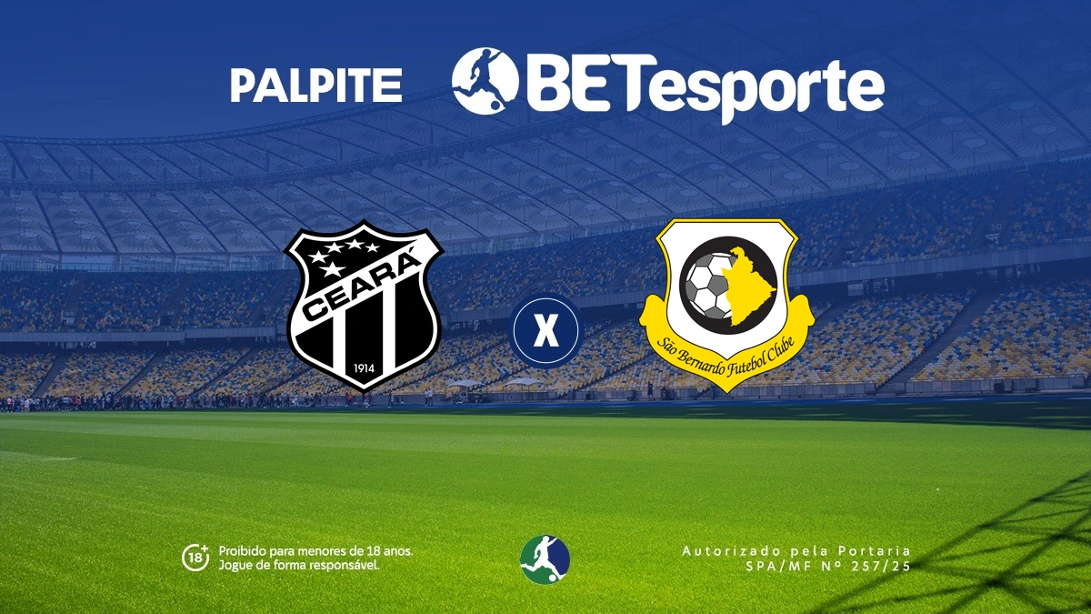 Palpite Ceará x São Bernardo: análise e odds na Série B