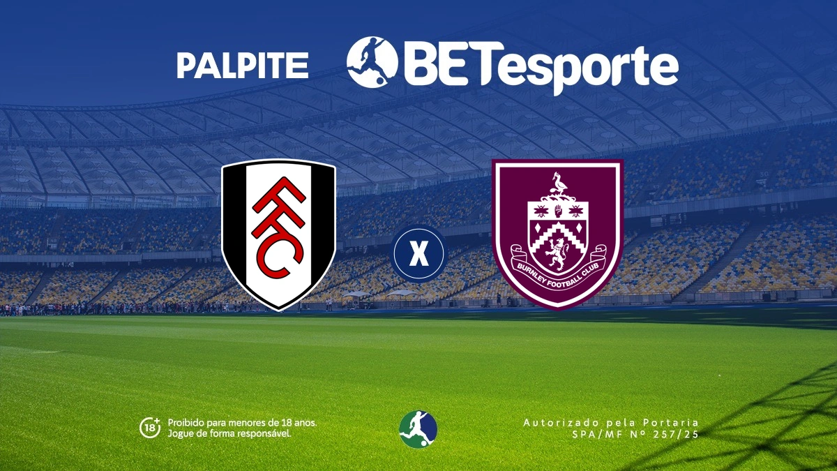 Palpite Fulham x Burnley: análise e odds na Premier League