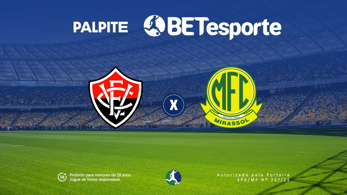 Palpite Vitória x Mirassol: análise, odds e dicas de apostas