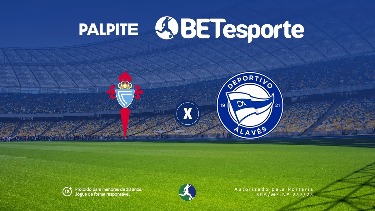 Palpite Celta de Vigo x Alavés: análise, odds e dicas de apostas