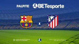 Palpite Barcelona x Atletico de Madrid: análise das Quartas da Liga dos Campeões