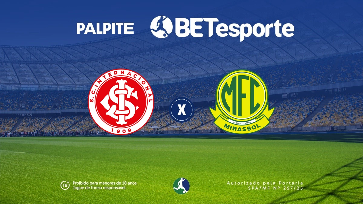 Palpite Internacional x Mirassol: análise e prognóstico no Beira-Rio