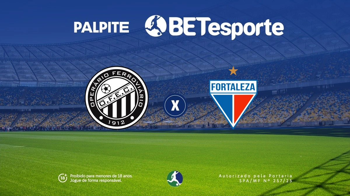 Palpite Operário x Fortaleza: análise completa, odds e dicas de apostas