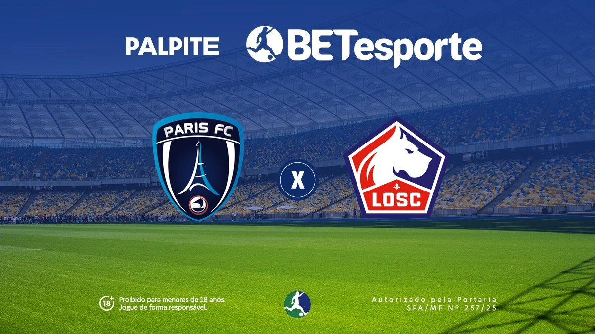 Palpite Paris FC x Lille: análise, odds e prognóstico completo