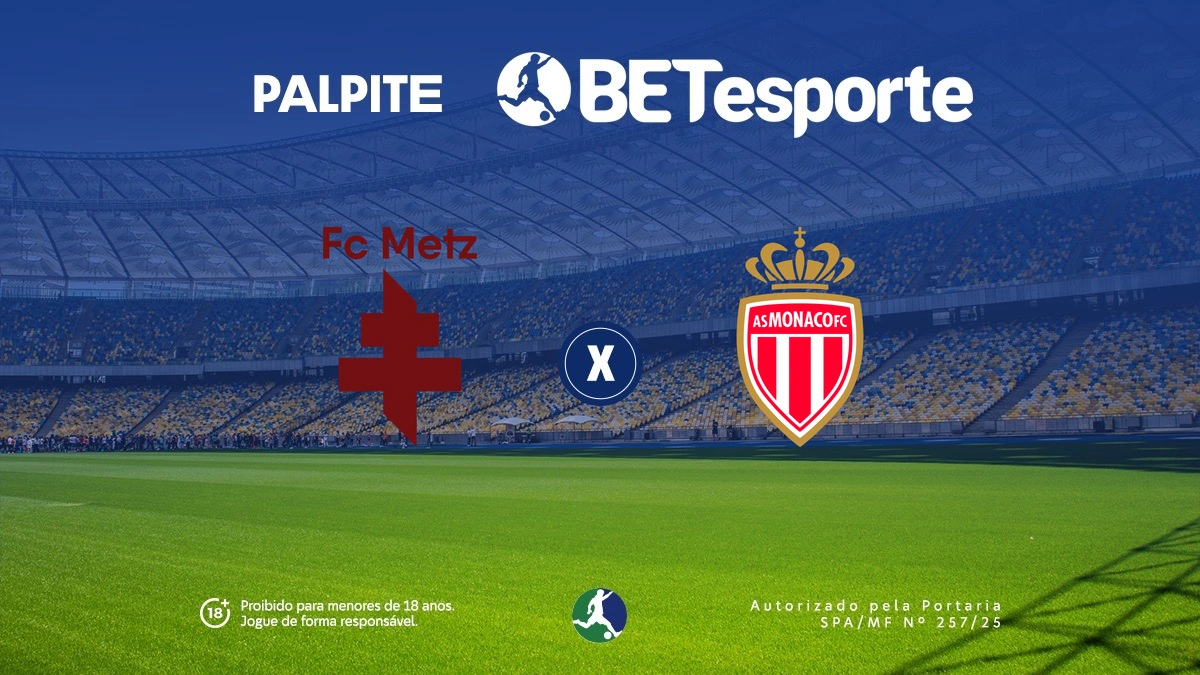 Palpite Metz x Mónaco: análise, estatísticas e odds na Ligue 1