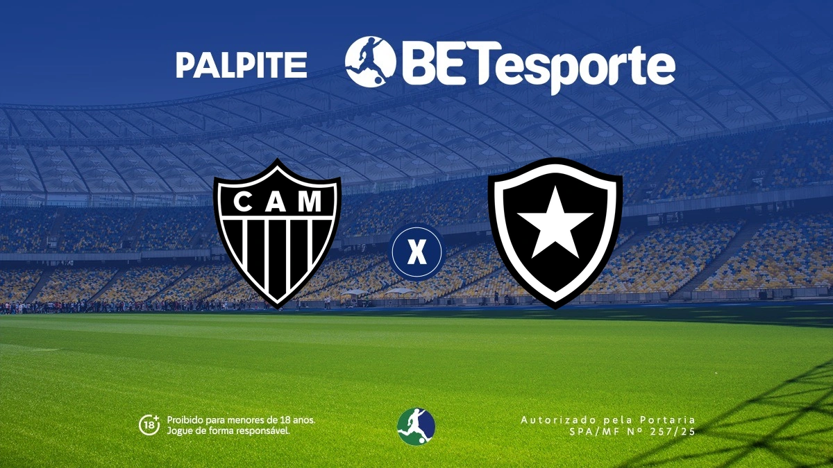 Palpite Atlético-MG x Botafogo: análise e odds pelo Brasileirão na Arena MRV