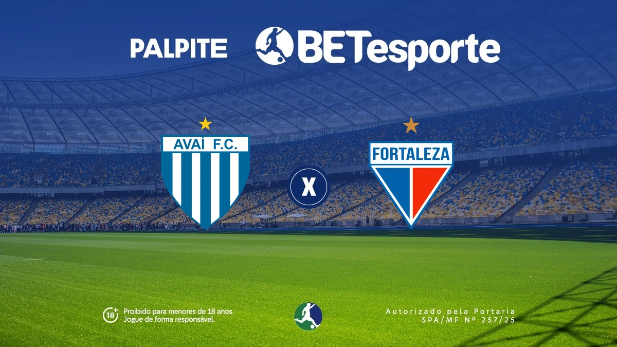Palpite Avaí x Fortaleza: análise e dicas pela Série B 2026