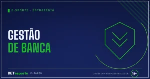 gestão de banca e-sports